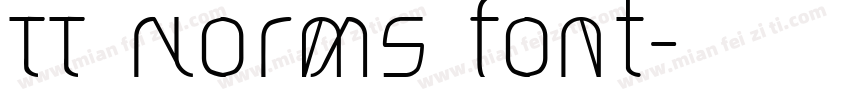 TT Norms font字体转换